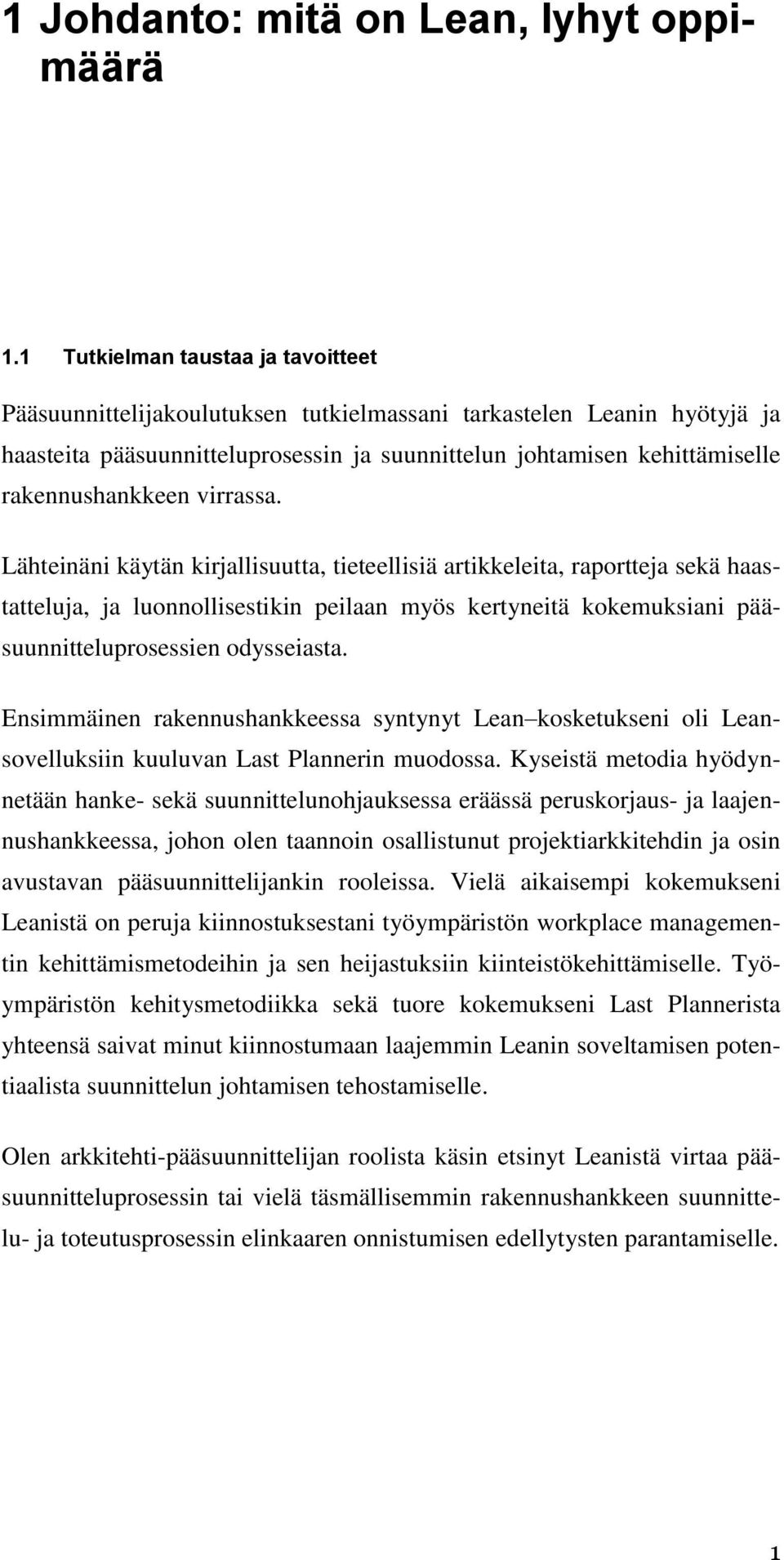 rakennushankkeen virrassa.