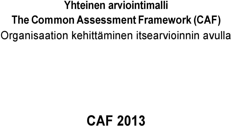 (CAF) Organisaation