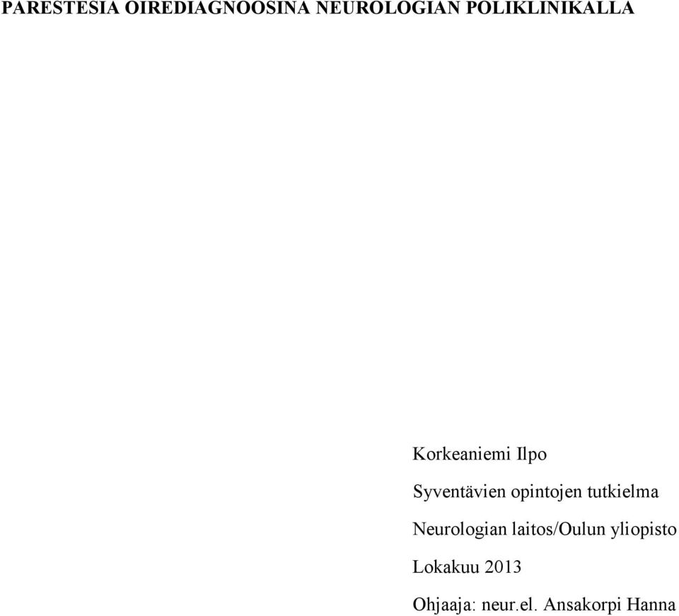 opintojen tutkielma Neurologian laitos/oulun
