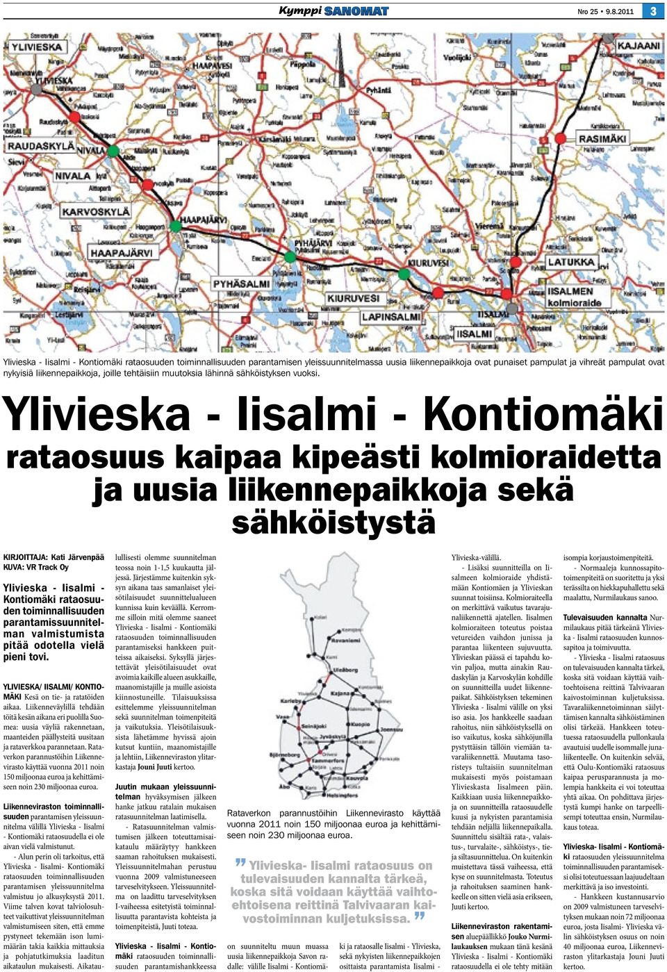 liikennepaikkoja, joille tehtäisiin muutoksia lähinnä sähköistyksen vuoksi.