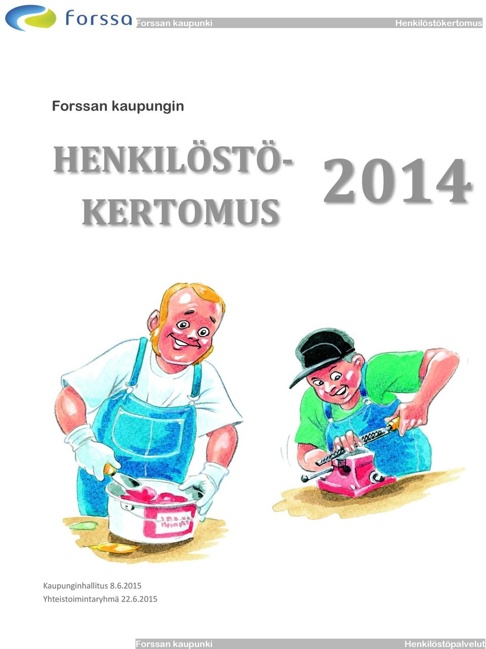 KERTOMUS 2014