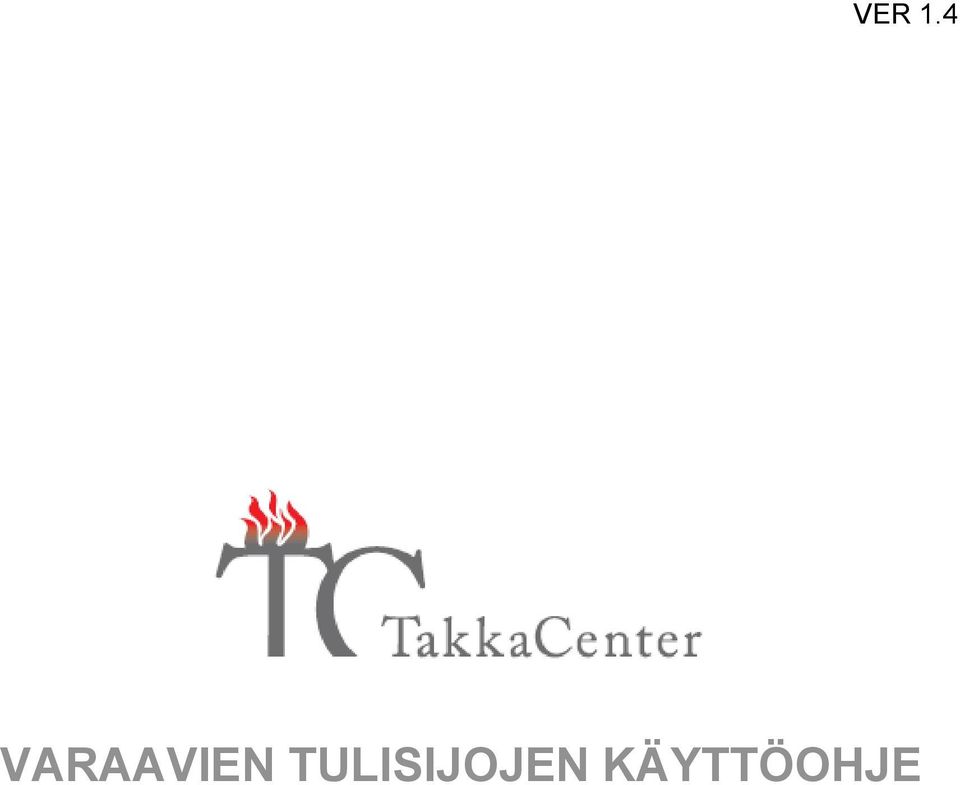 VARAAVIEN