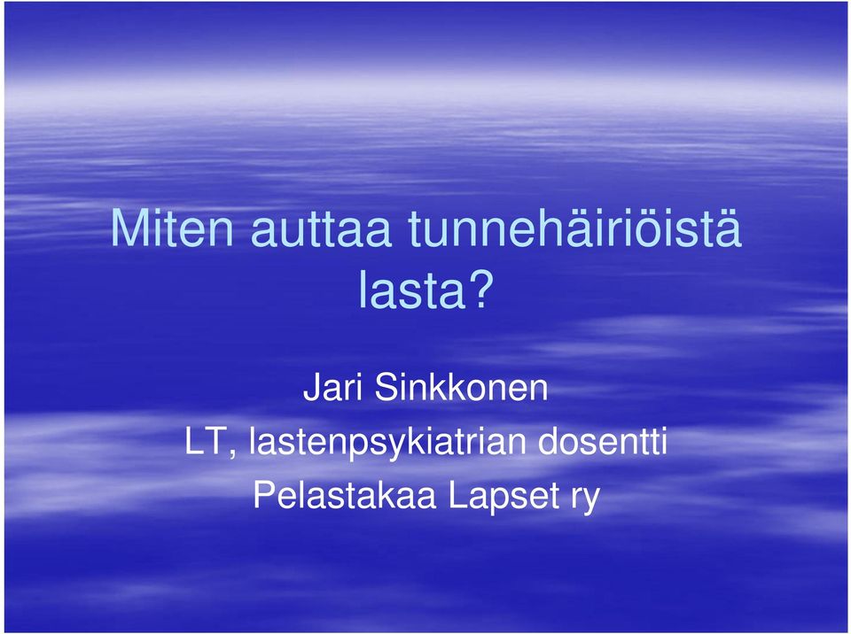 Jari Sinkkonen LT,