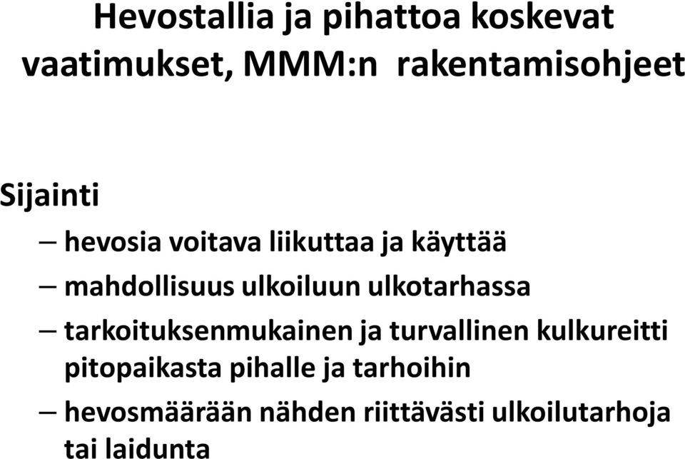 ulkotarhassa tarkoituksenmukainen ja turvallinen kulkureitti