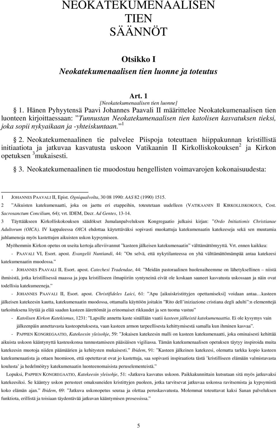 -yhteiskuntaan. 1 2.