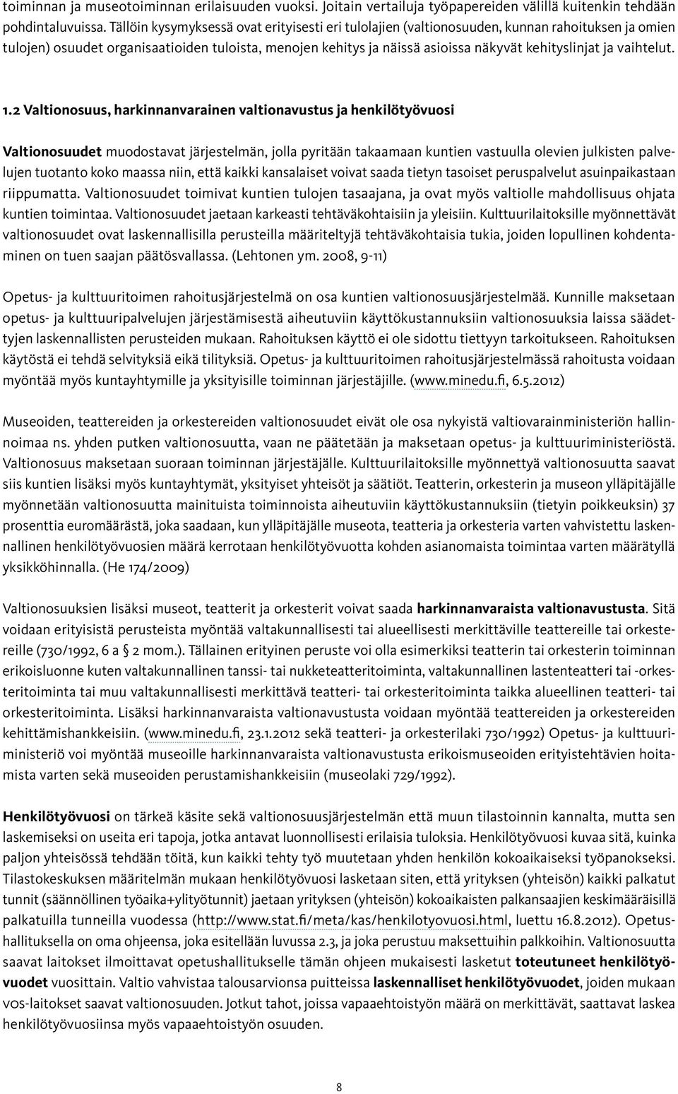 ja vaihtelut. 1.