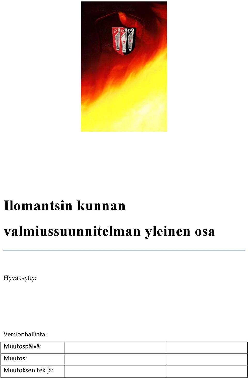 osa Hyväksytty: