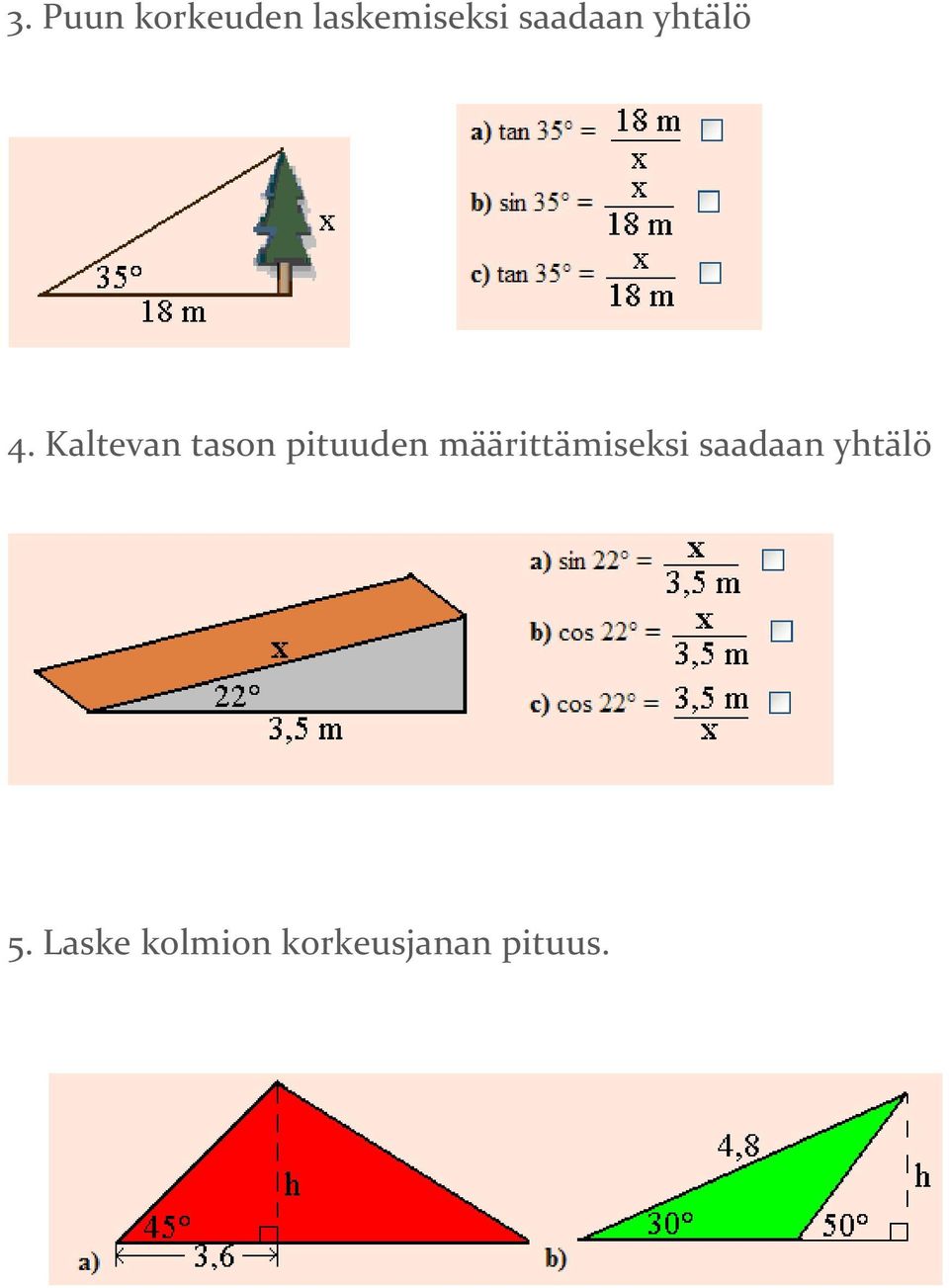 Kaltevan tason pituuden