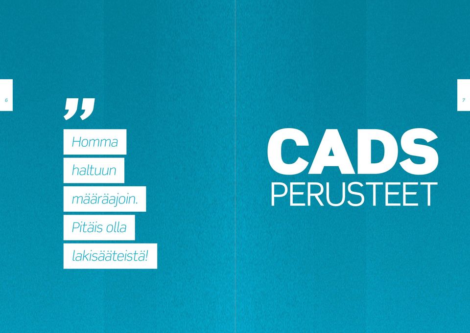 CADS PERUSTEET