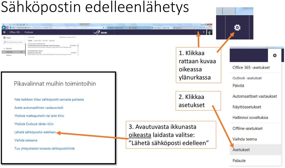 2. Klikkaa asetukset 3.