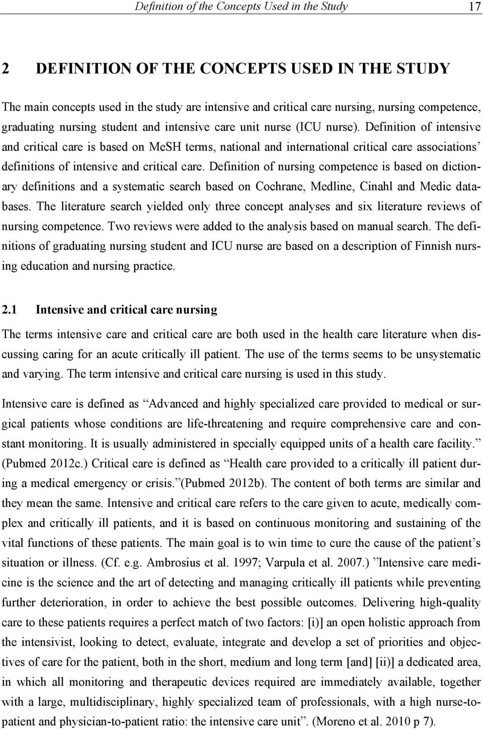 Definition of intensive and critical care is based on MeSH terms, national and international critical care associations definitions of intensive and critical care.