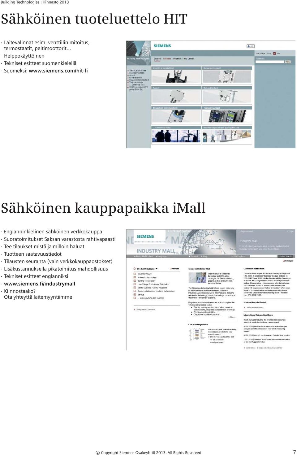 com/hit-fi Sähköinen kauppapaikka imall - Englanninkielinen sähköinen verkkokauppa - Suoratoimitukset Saksan varastosta rahtivapaasti - Tee tilaukset mistä ja milloin