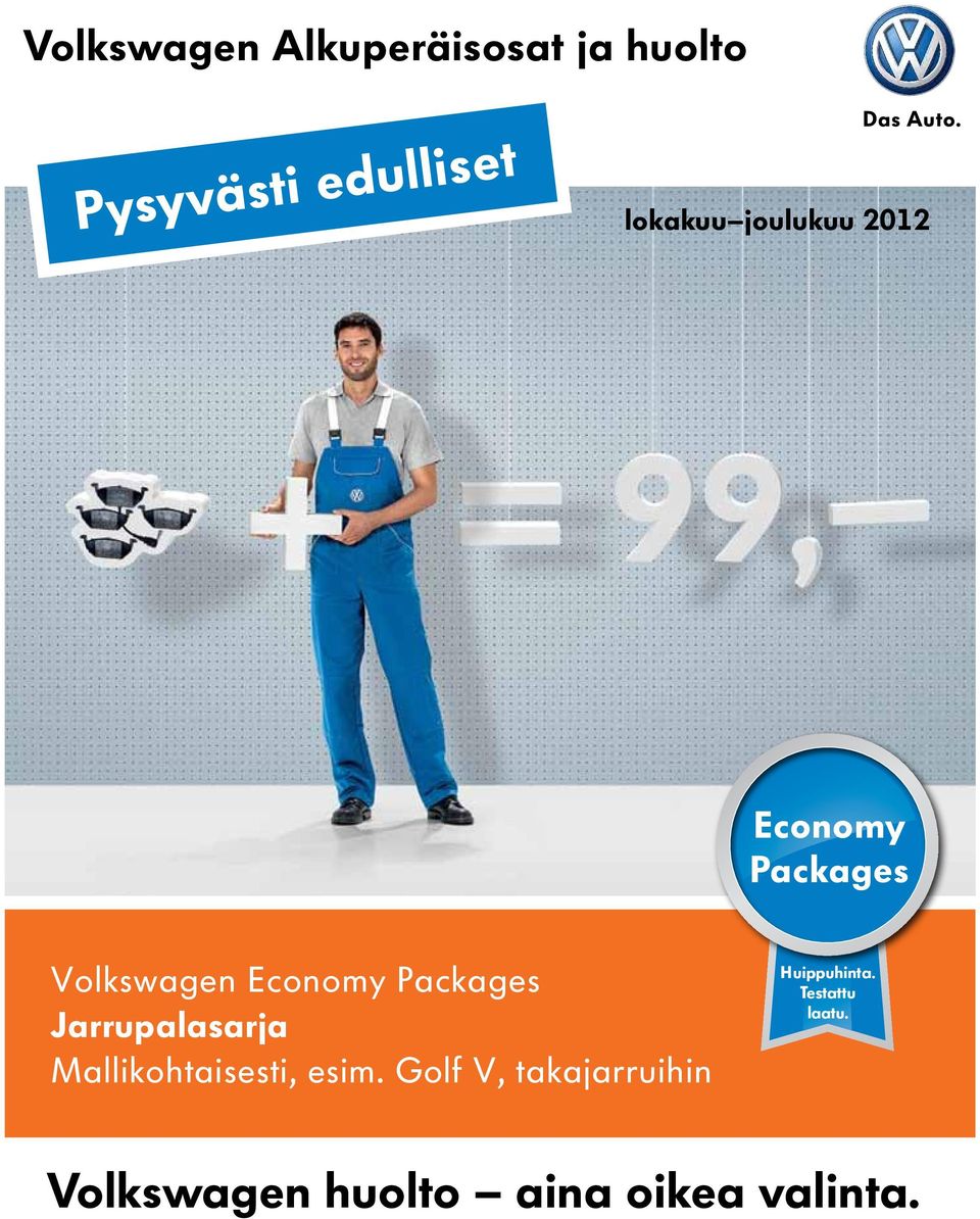 Mallikohtaisesti, esim.