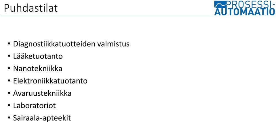 Nanotekniikka Elektroniikkatuotanto