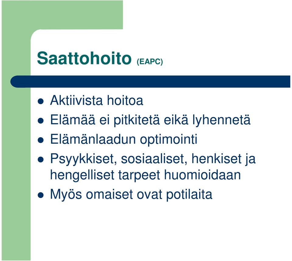 optimointi Psyykkiset, sosiaaliset, henkiset ja