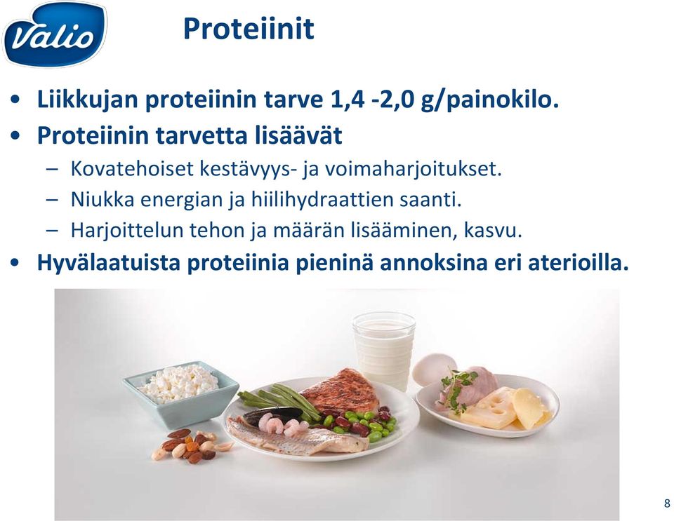 voimaharjoitukset. Niukka energian ja hiilihydraattien saanti.