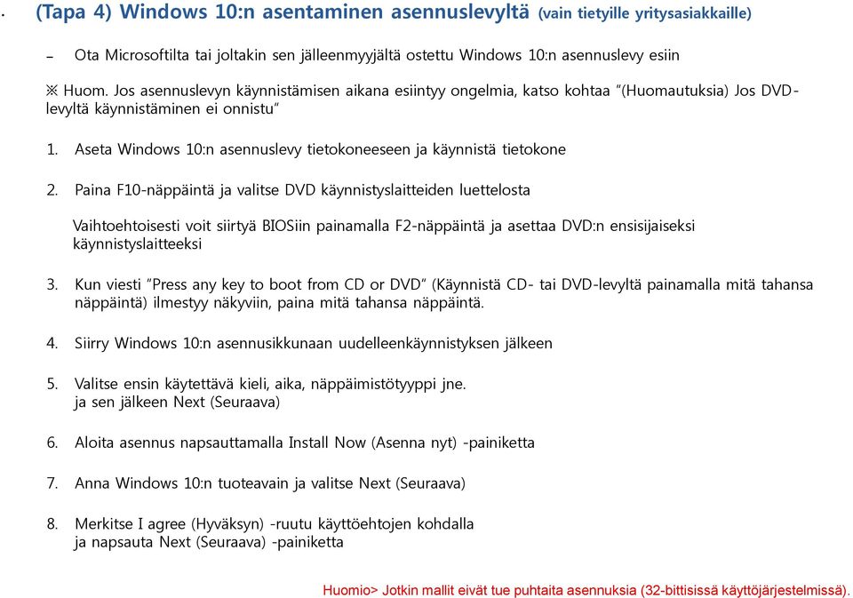 Aseta Windows 10:n asennuslevy tietokoneeseen ja käynnistä tietokone 2.