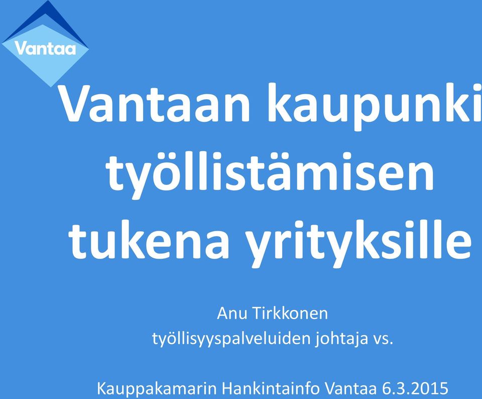 työllisyyspalveluiden johtaja vs.