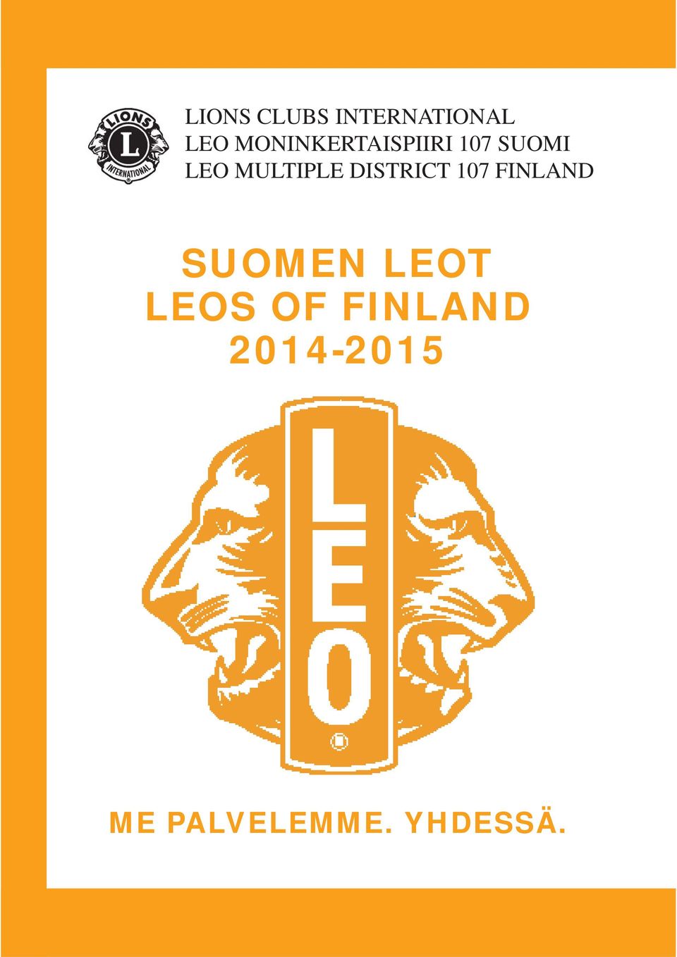 MULTIPLE DISTRICT 107 FINLAND SUOMEN