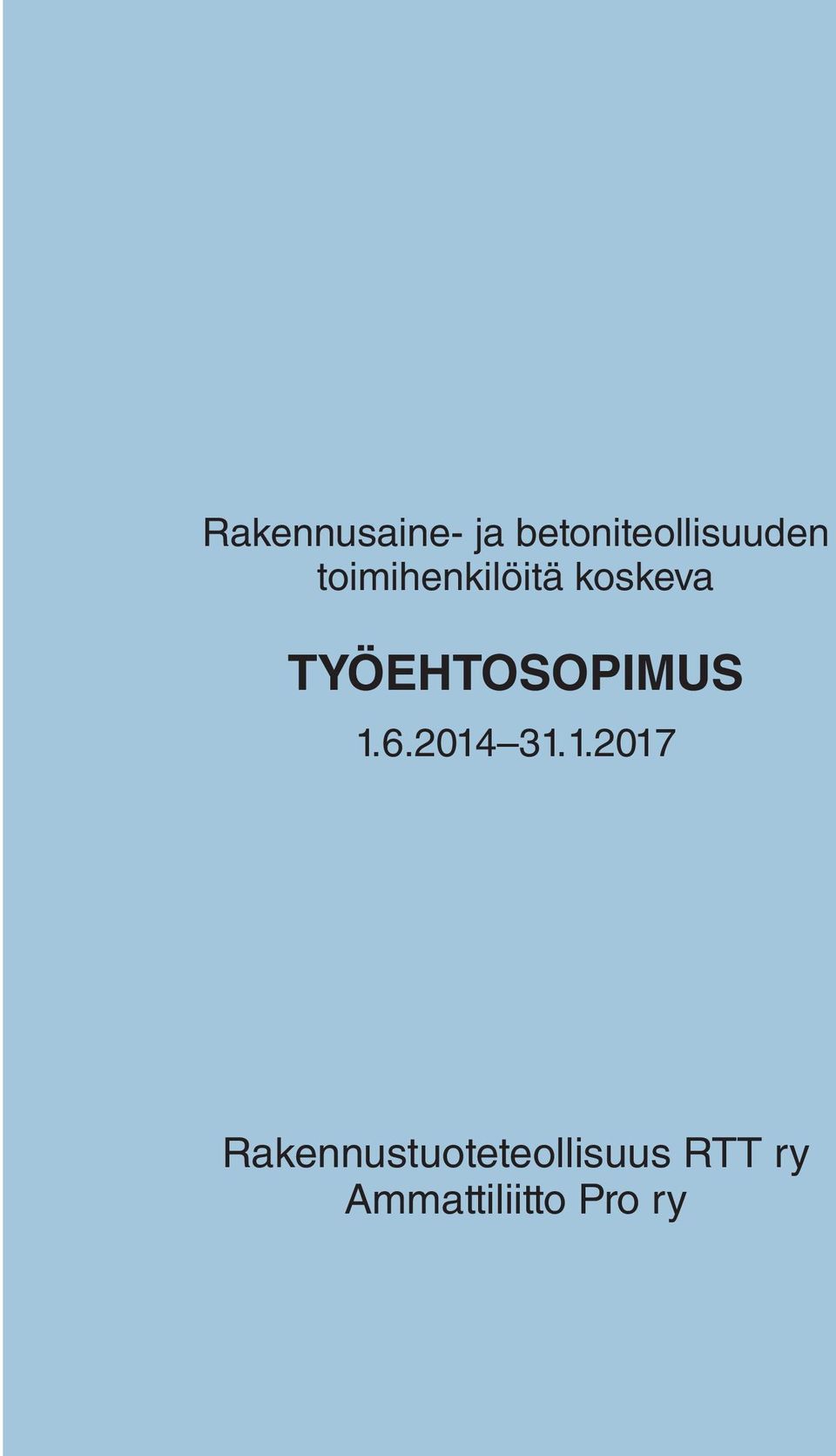 TYÖEHTOSOPIMUS 1.