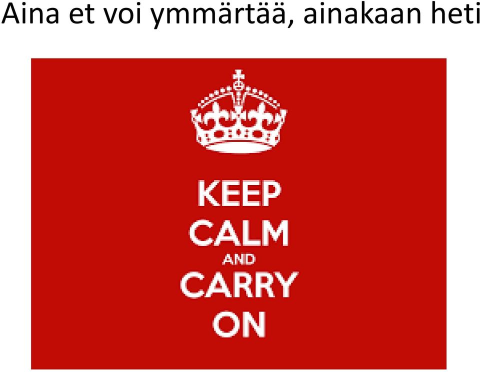 ymmärtää,