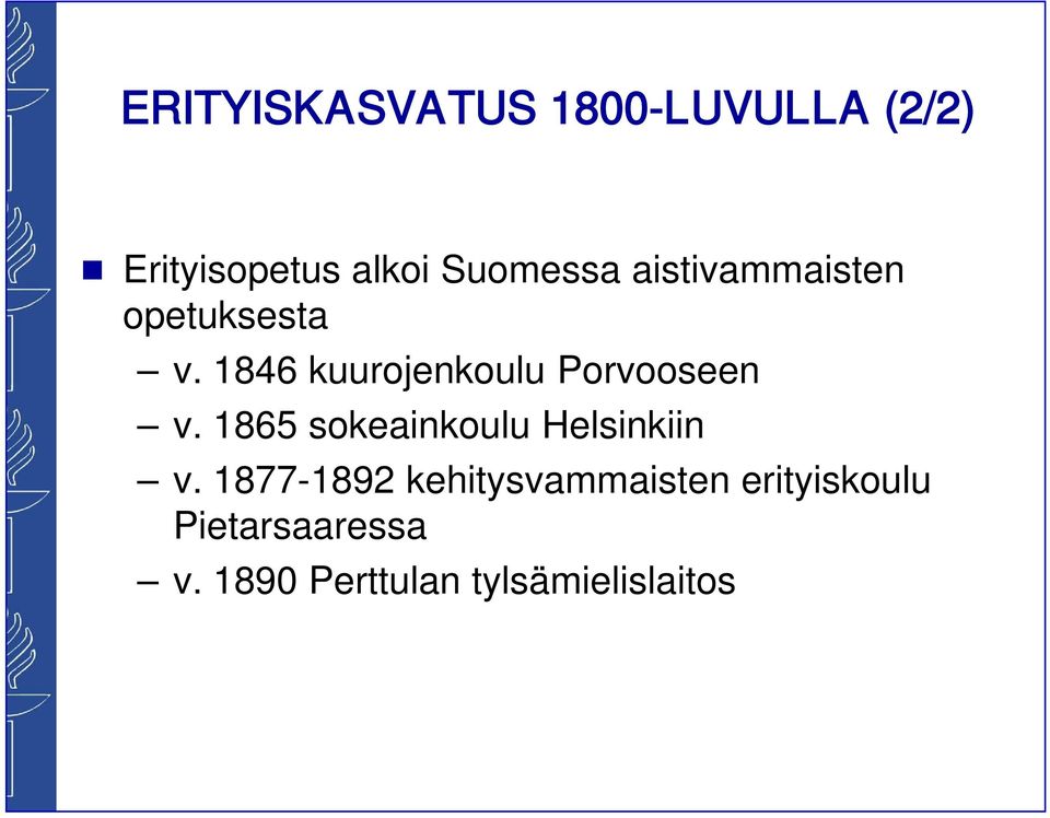 1846 kuurojenkoulu Porvooseen v.