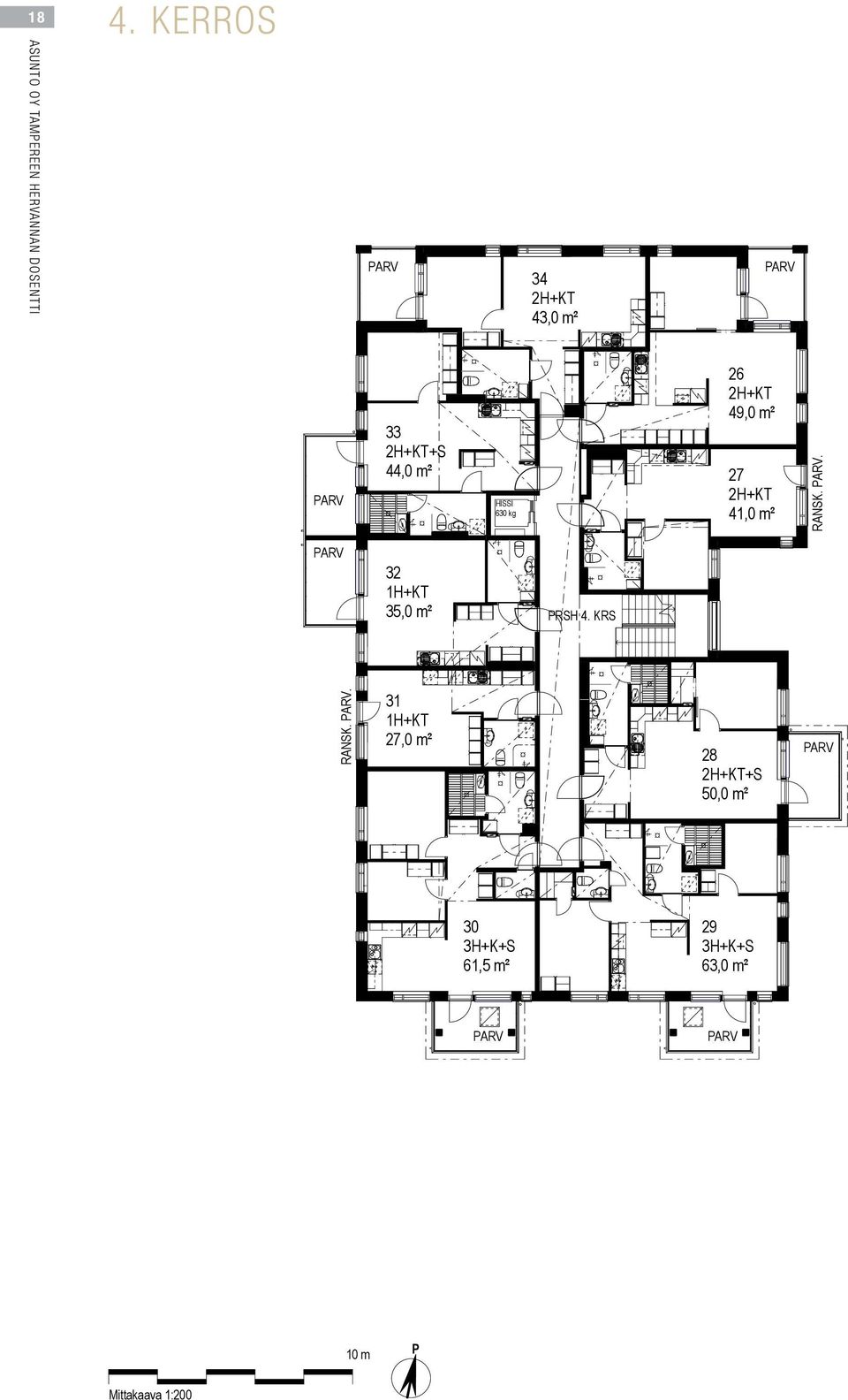 KRS 26 2H+ 49,0 m² 27 2H+ 41,0 m² RAN. ARV. 143 144 14 146 147 148 149 10 HYÖKKÄYSTIE KEARIIN S IRT. 12 1 VAR. 1 S 23 32 11.