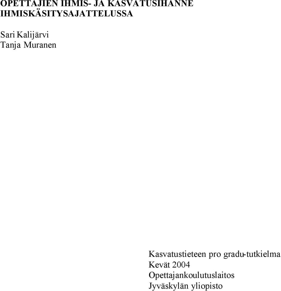 Muranen Kasvatustieteen pro gradu-tutkielma