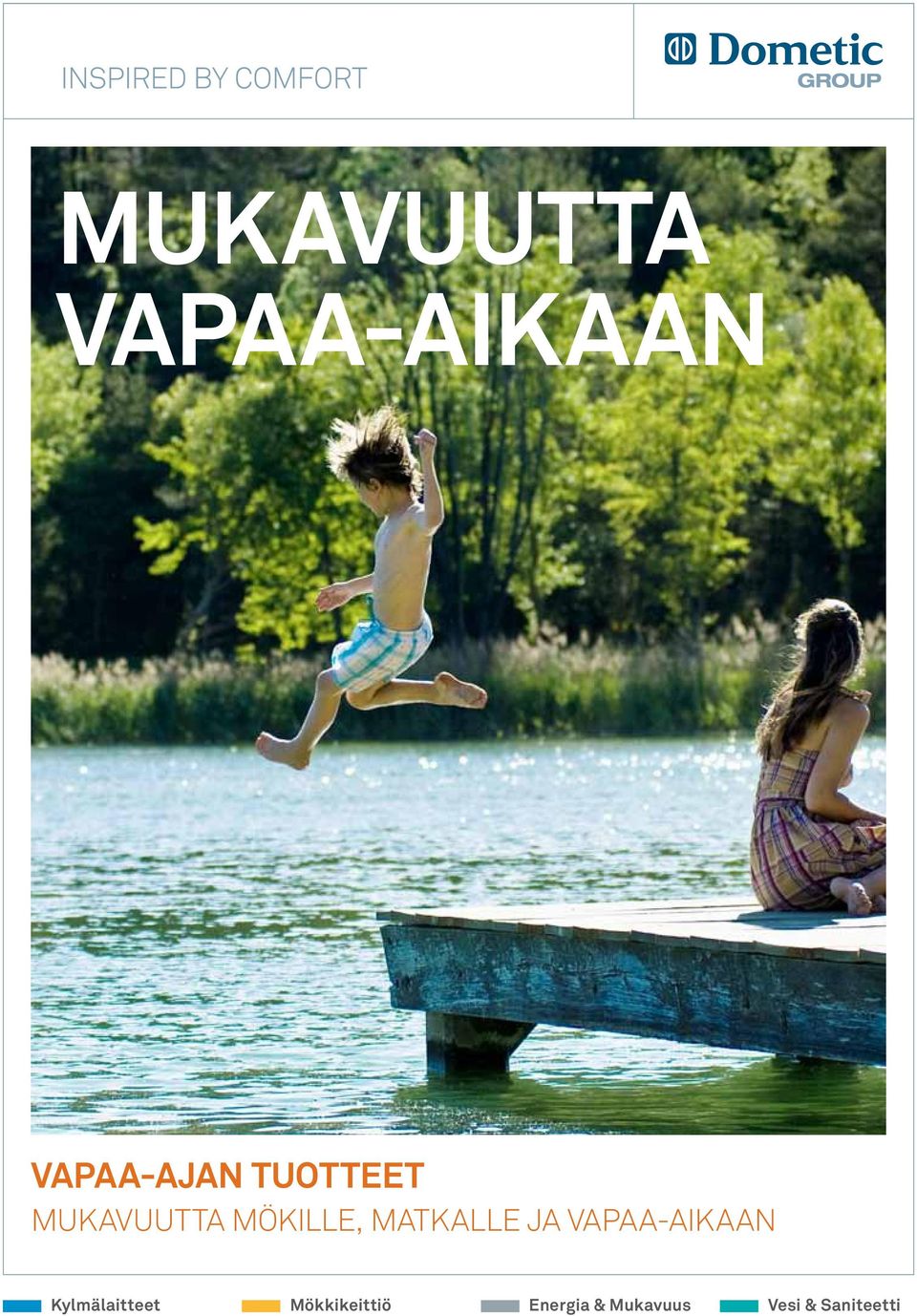 JA VAPAA-AIKAAN Kylmälaitteet