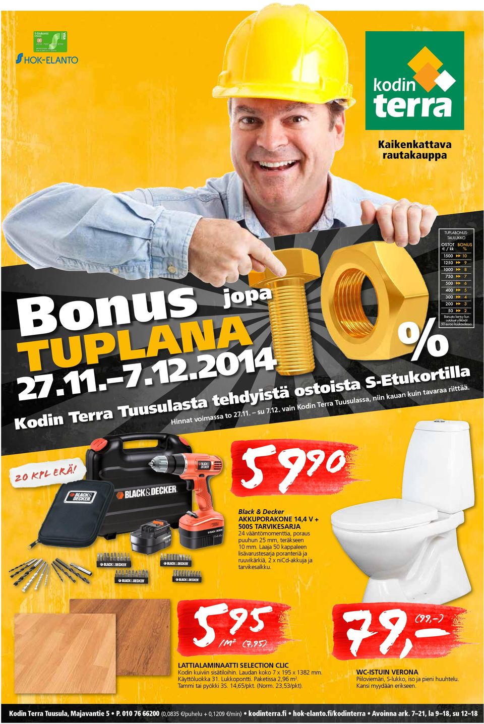 59 90 Black & Decker AKKUPORAKONE 14,4 V + 500S TARVIKESARJA 24 vääntömomenttia, poraus puuhun 25 mm, teräkseen 10 mm.