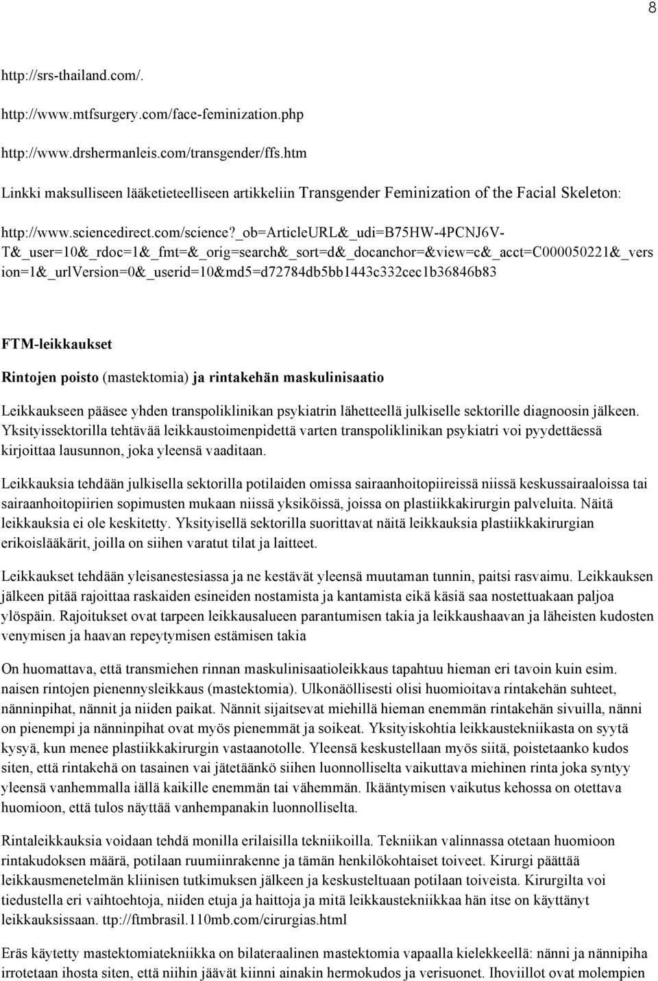 _ob=articleurl&_udi=b75hw-4pcnj6v- T&_user=10&_rdoc=1&_fmt=&_orig=search&_sort=d&_docanchor=&view=c&_acct=C000050221&_vers ion=1&_urlversion=0&_userid=10&md5=d72784db5bb1443c332cec1b36846b83
