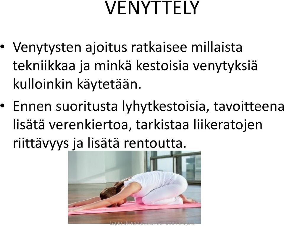 käytetään.