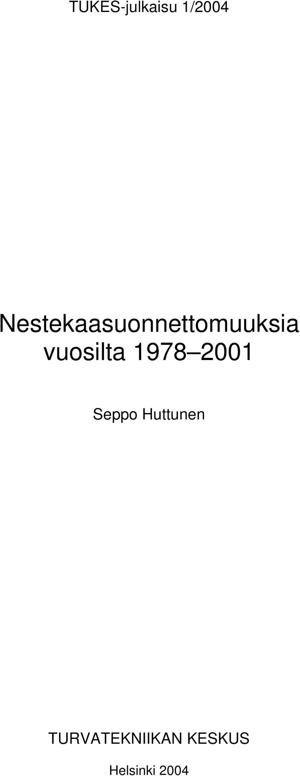 vuosilta 1978 2001 Seppo