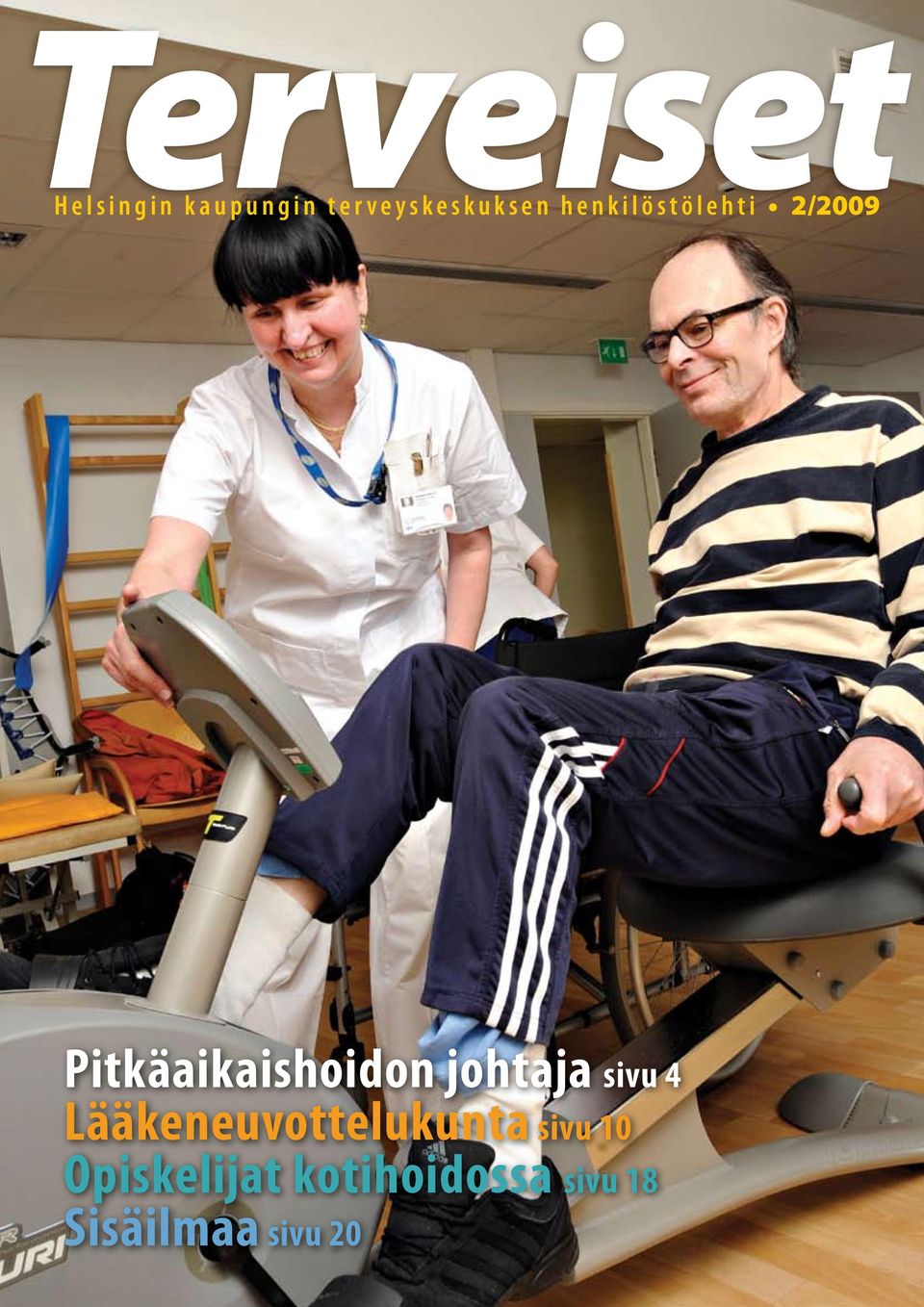 2/2009 Pitkäaikaishoidon johtaja sivu 4