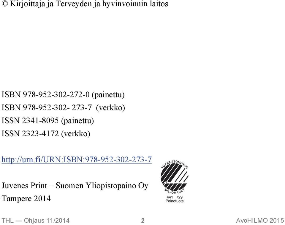 ISSN 2323-4172 (verkko) http://urn.