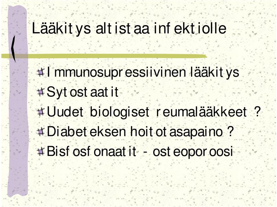 Sytostaatit Uudet biologiset