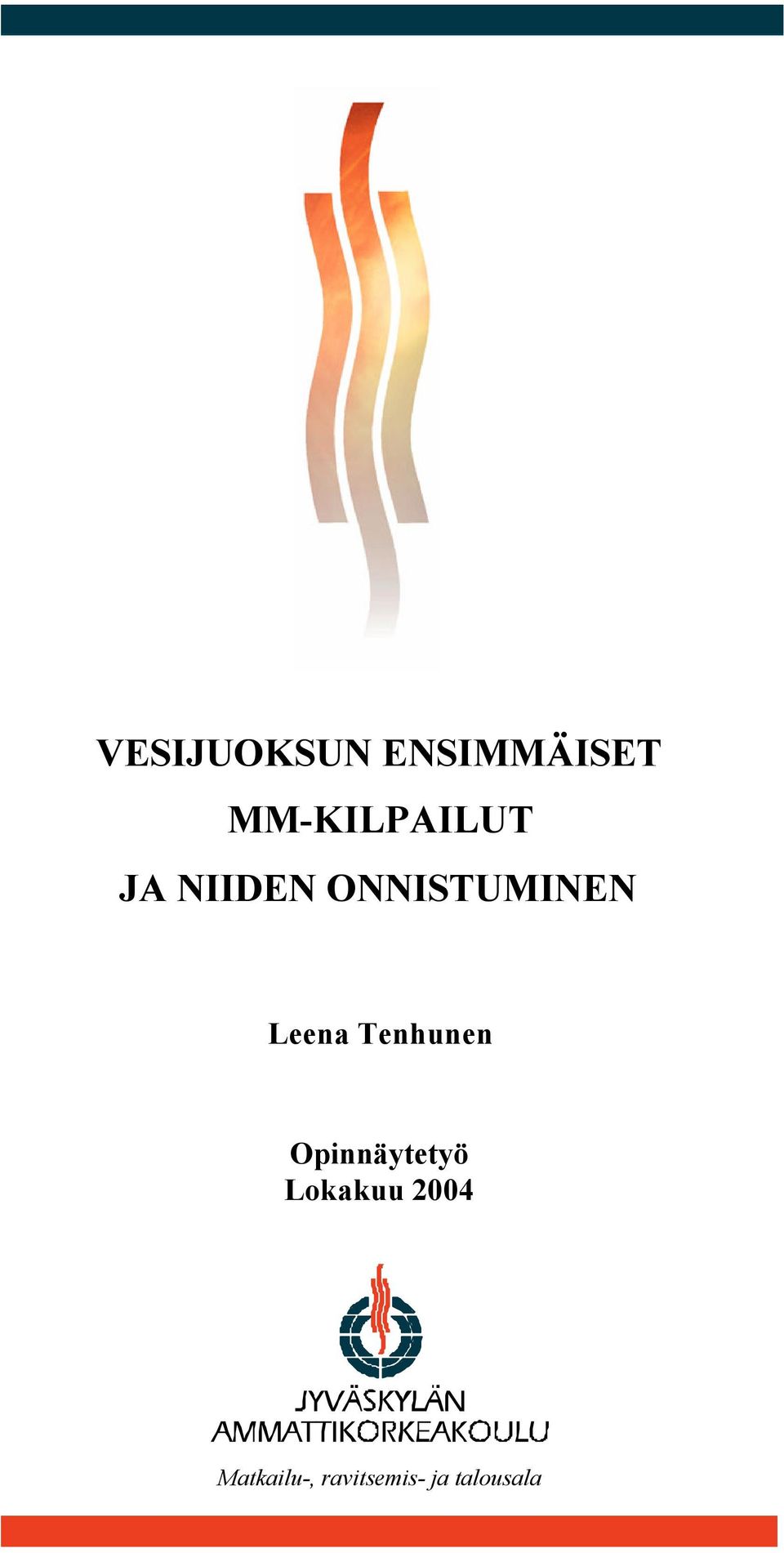 ONNISTUMINEN Leena Tenhunen