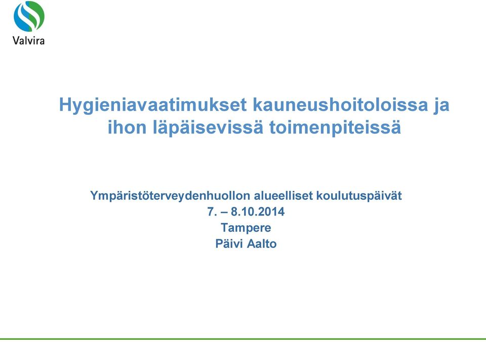 Ympäristöterveydenhuollon alueelliset