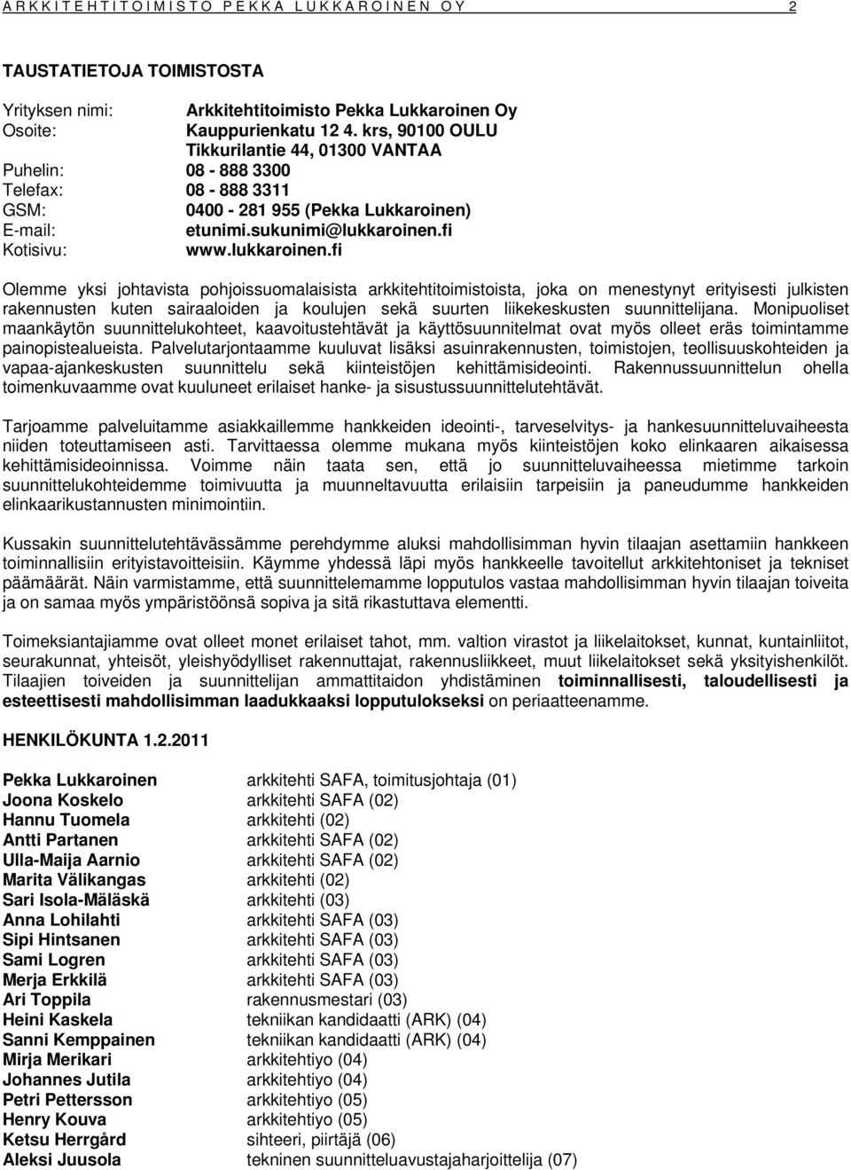 fi Kotisivu: www.lukkaroinen.