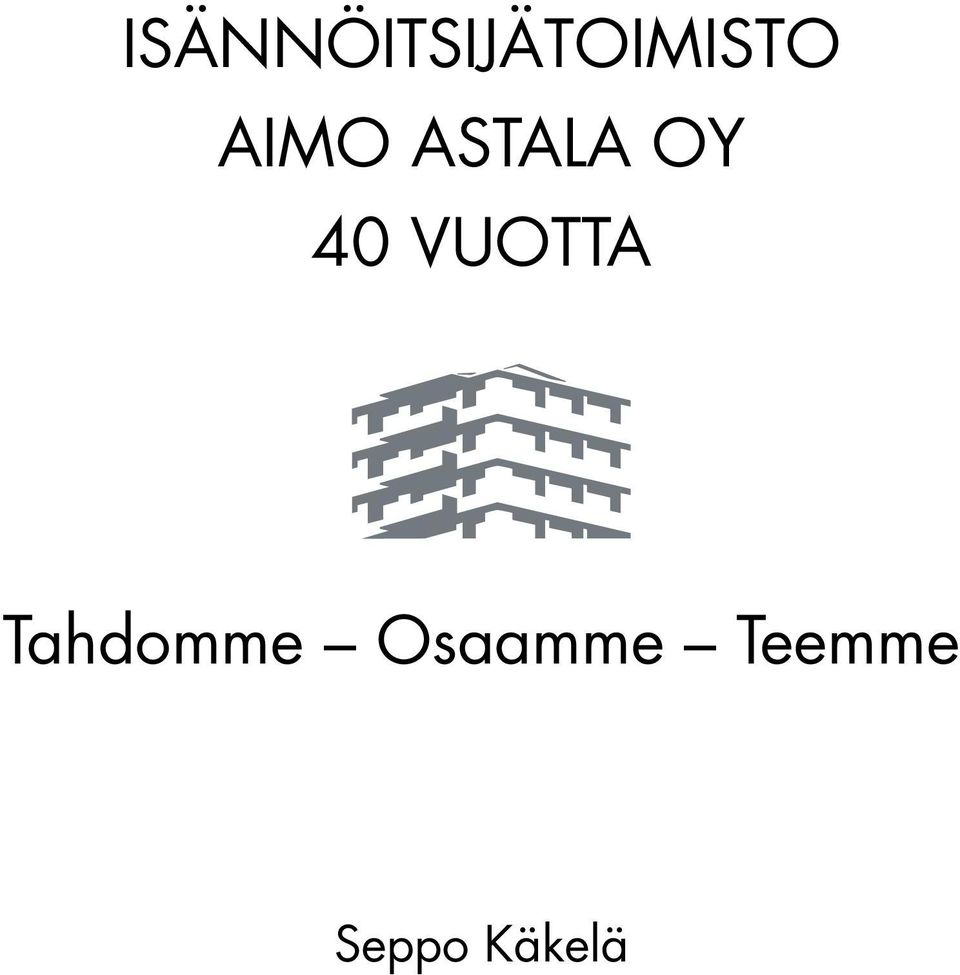 VUOTTA Tahdomme