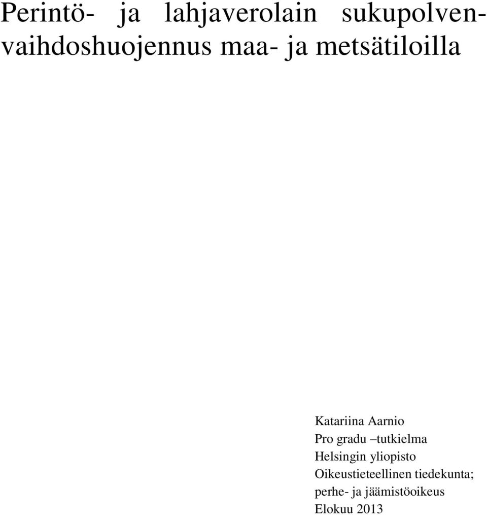 Katariina Aarnio Pro gradu tutkielma Helsingin
