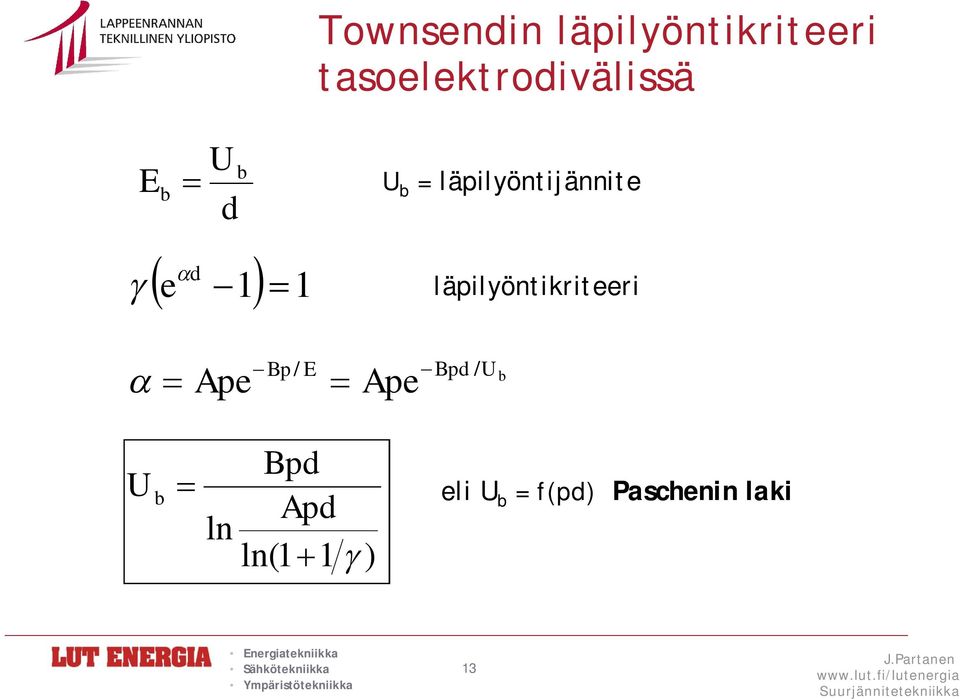 1 1 läpilyöntikriteeri Ape Ape Bp / E Bpd / U b