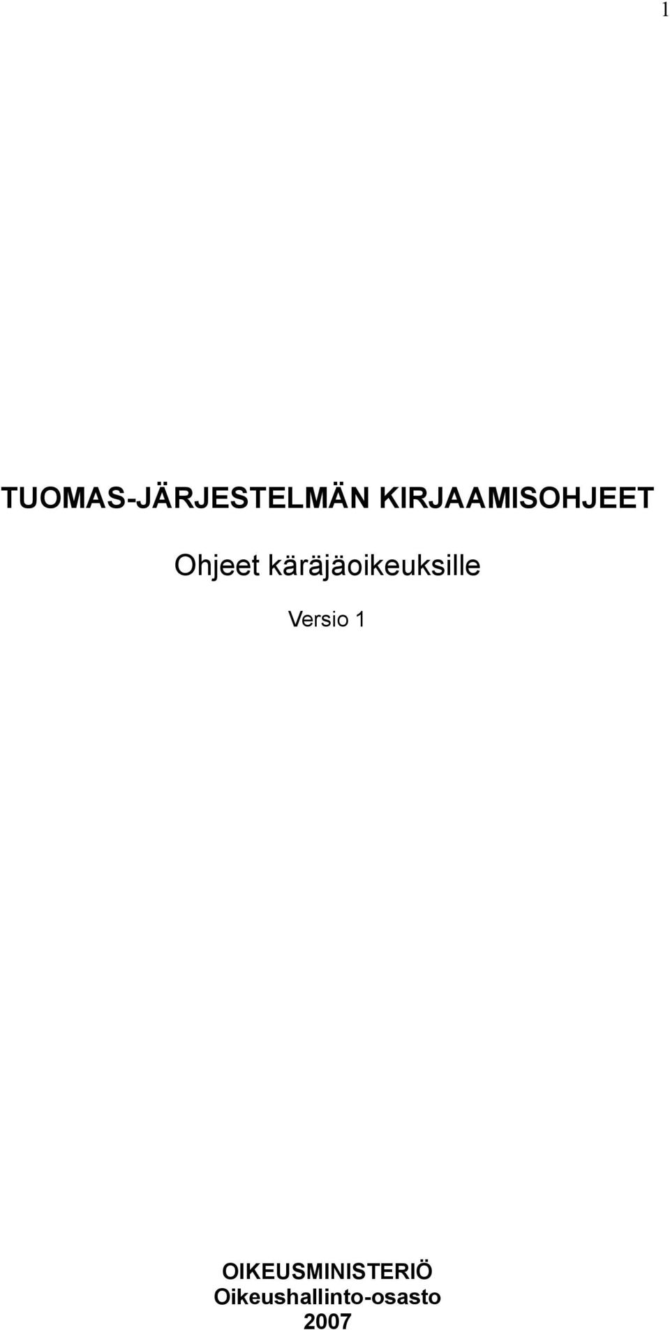 käräjäoikeuksille Versio 1