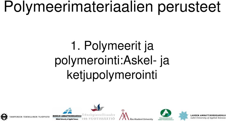 Polymeerit ja