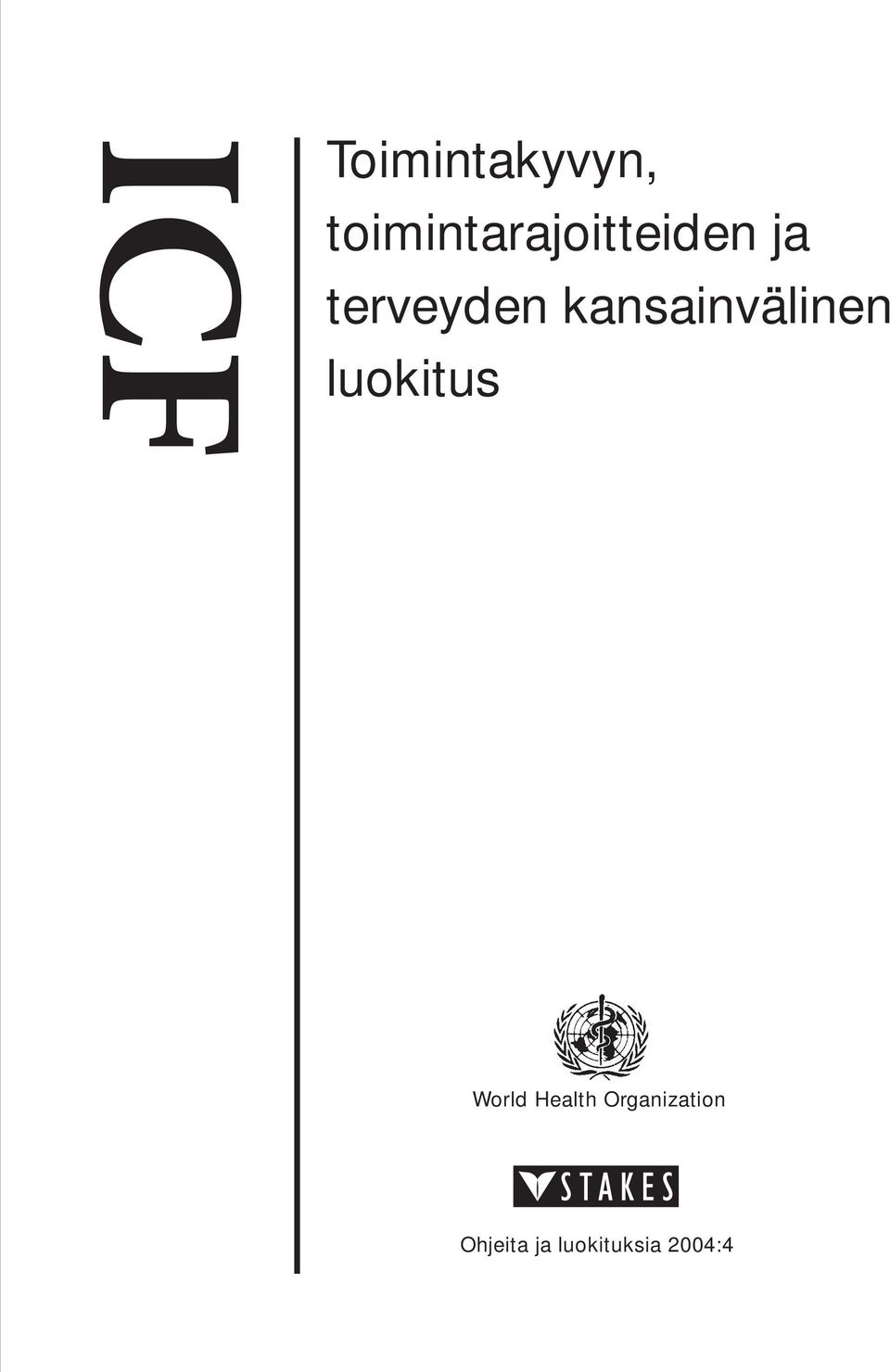 terveyden kansainvälinen