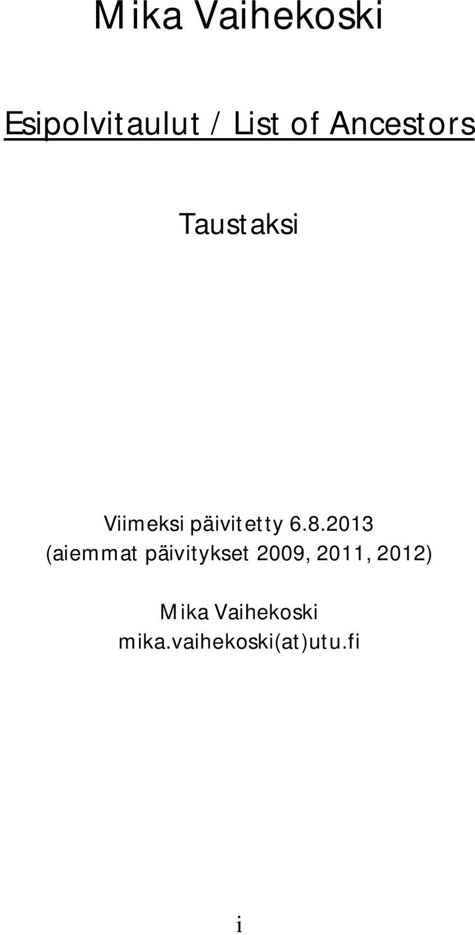 .2013 (aiemmat päivitykset 2009, 2011,