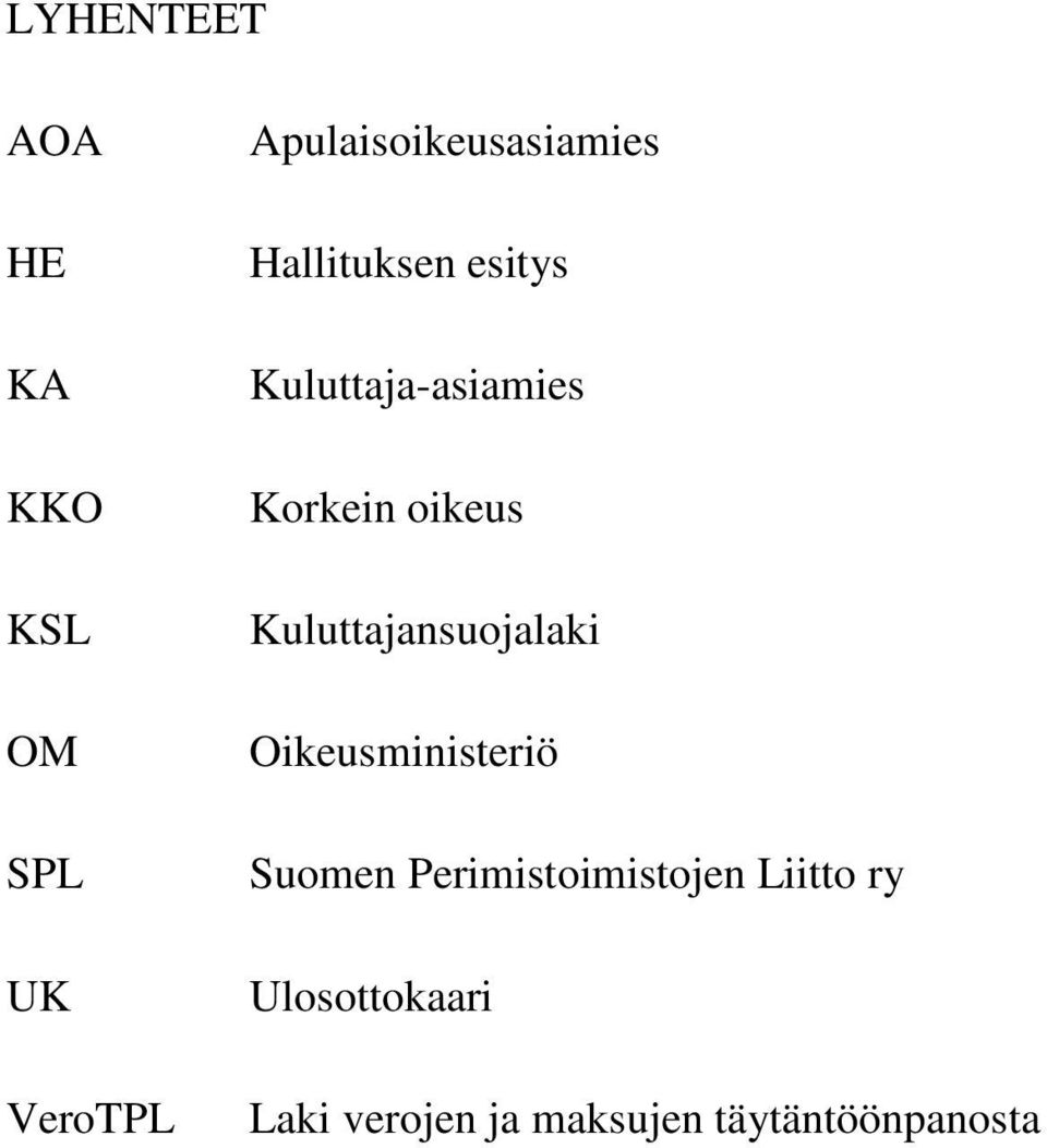 Korkein oikeus Kuluttajansuojalaki Oikeusministeriö Suomen