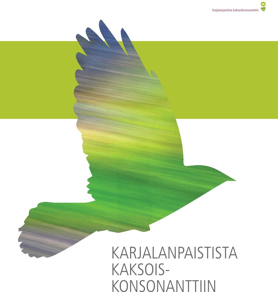 KARJALANPAISTISTA