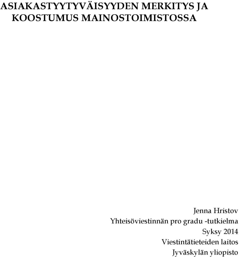 Yhteisöviestinnän pro gradu -tutkielma