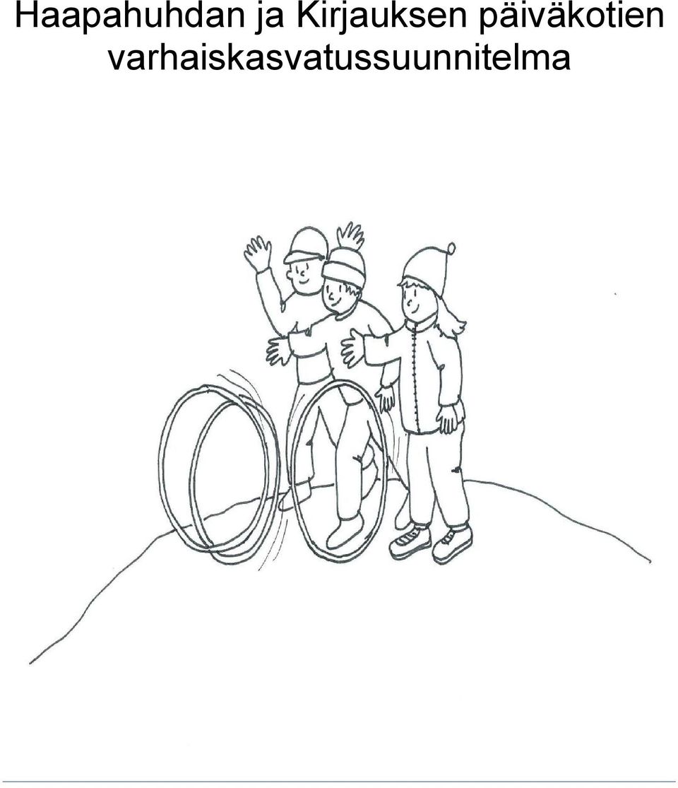 päiväkotien